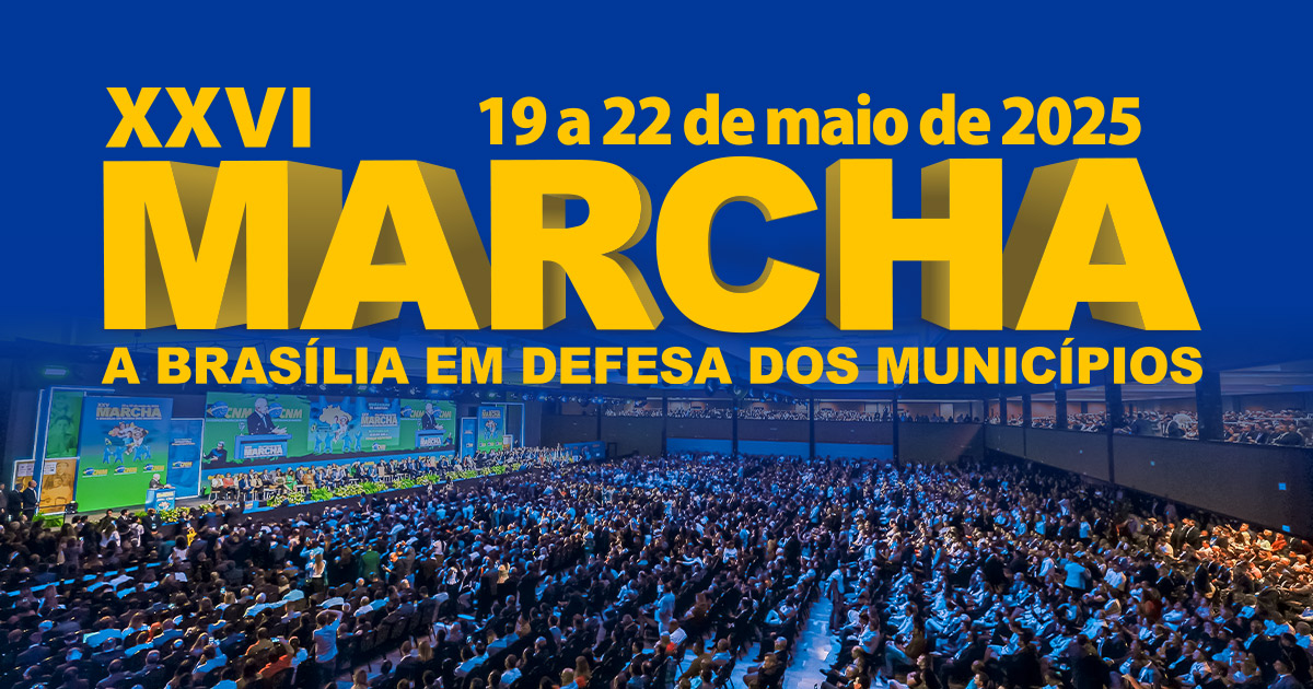 Prefeita Débora participa da XXVI Marcha a Brasília em Defesa dos Municípios
