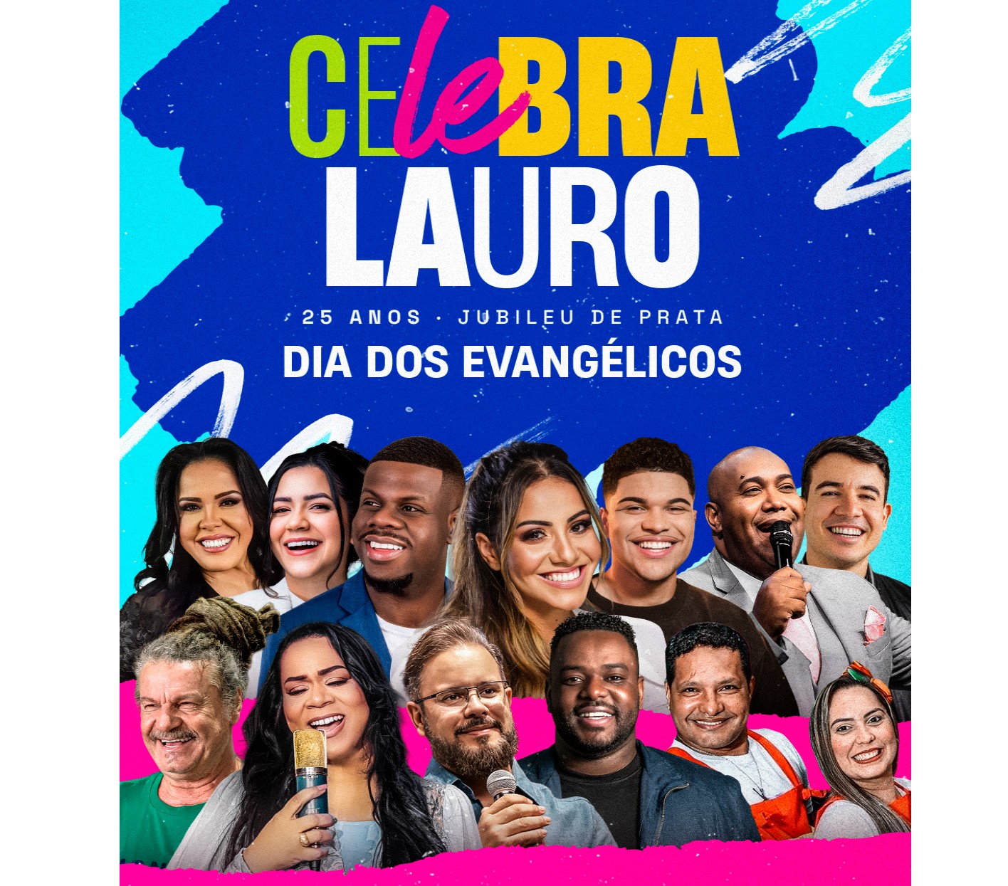 Celebra Lauro reúne grandes nomes da música gospel nos dias 21 e 22 /11